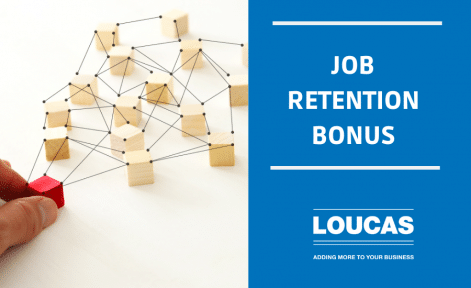 Job Retention Bonus